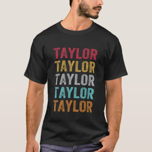 Camiseta Retro I Love Taylor First Name Taylor