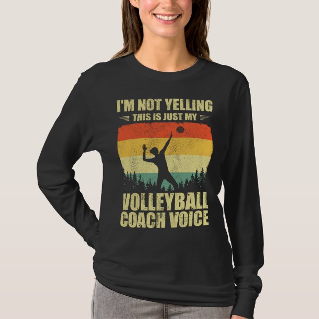 Camiseta Retro I m Not Yelling This Is Just My Volleyball C (Frente)