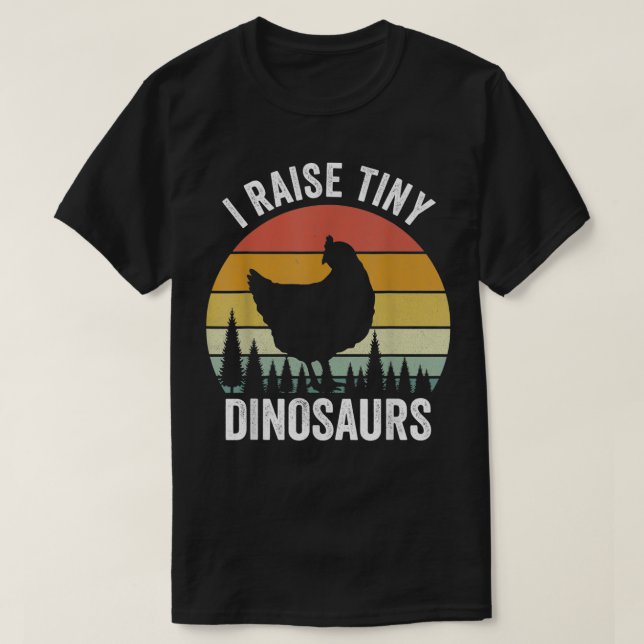 Camiseta Retro I Raise Tiny Dinosaurs Shirt Chickens Lovers (Frente do Design)