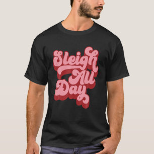 Camiseta Retro I Sleigh O Dia Inteiro Pêlos com Penteado Nã