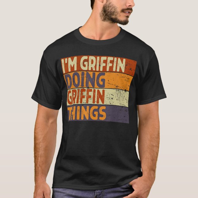Camiseta Retro Im Griffin Doing Griffinhings Funny Birthday (Frente)