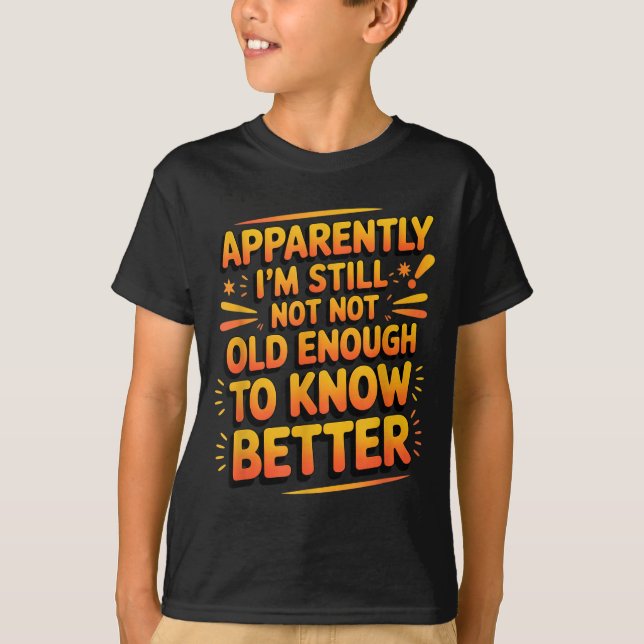 Camiseta Retro I'm Still Not Old Enough To Know Better Vint (Frente)