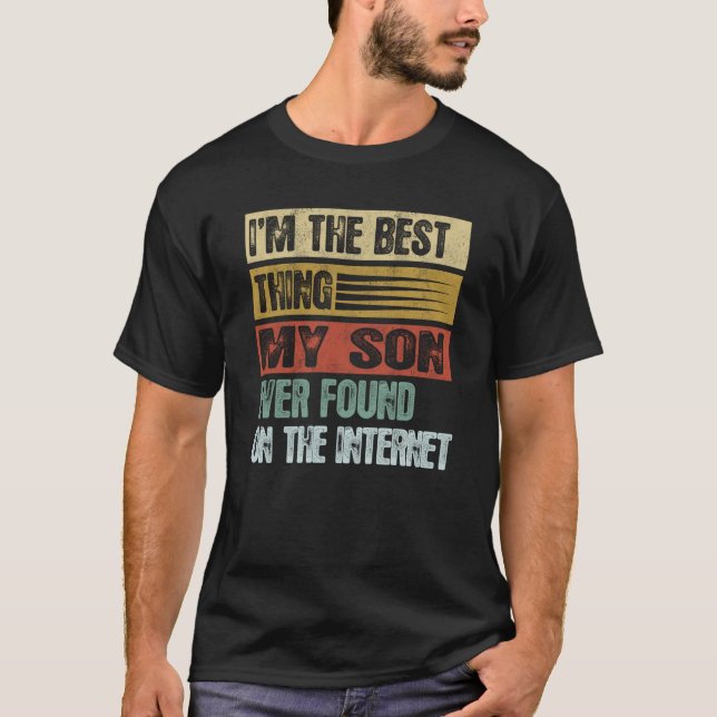 Camiseta Retro I'm The Best Thing My Son Ever Found (Frente)