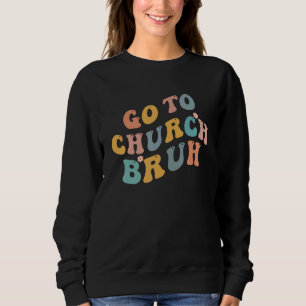 Camiseta Retro Ir À Igreja Bruh Meme Church Jesus Christia