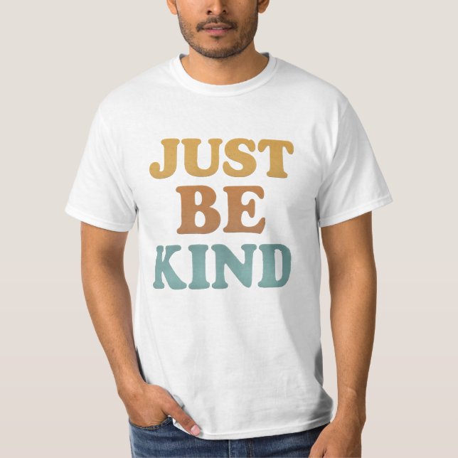 Camiseta retrô JUST BE KIND (Frente)