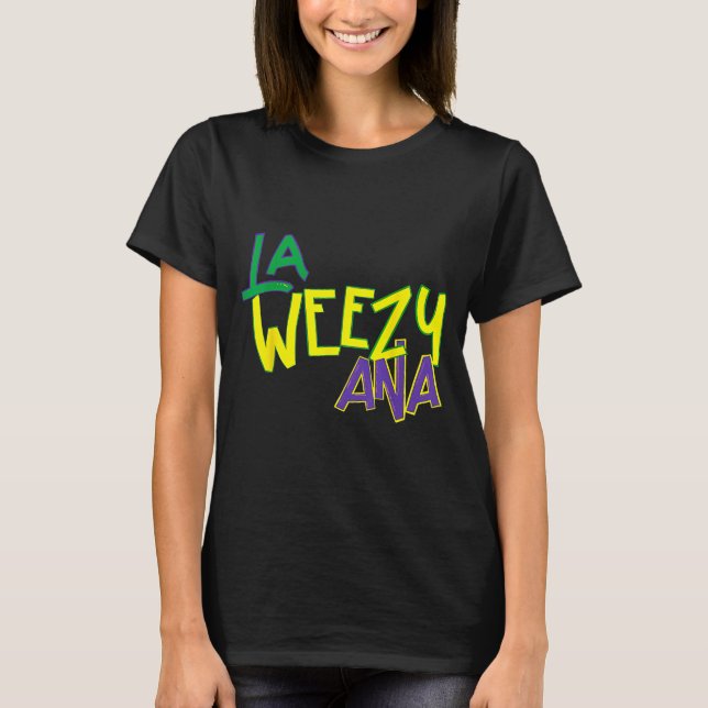 Camiseta Retro La Weezy Ana Happy Mardi Gras Louisiana New  (Frente)