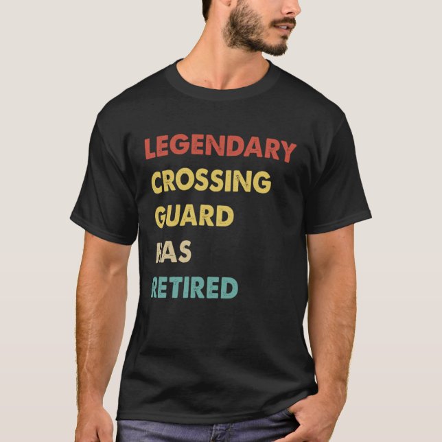 Camiseta Retro Legendary Crossing Guard Has Retired (Frente)