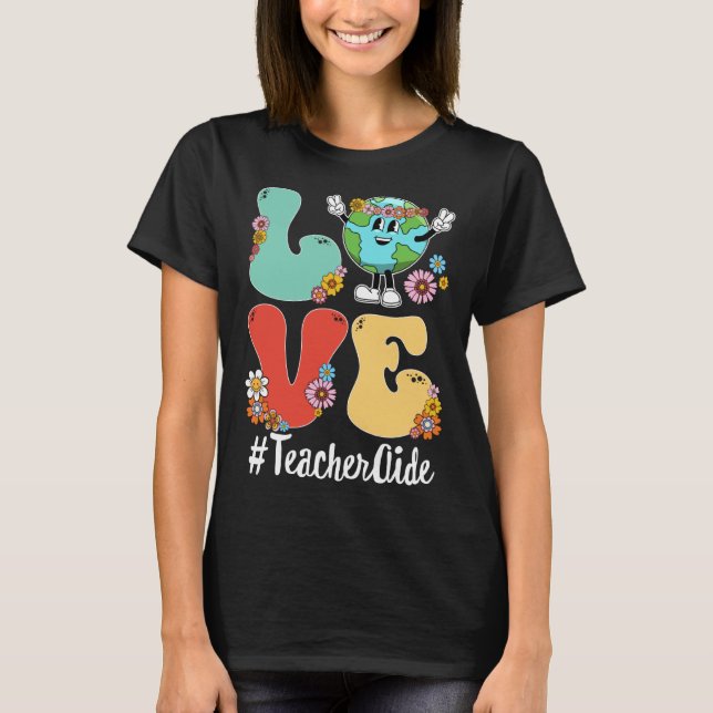 Camiseta Retro Love World Earth Day 2023 Teacher Aide (Frente)
