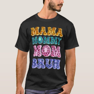 Camiseta Retro Mama Mamãe Mãe Bruh Leopardo Mulheres Feliz 