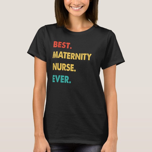 Camiseta Retro Melhor Enfermeiro De Maternidade Nunca (Frente)