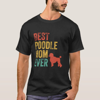 Camiseta Retro Melhor Poodle Mãe Cachorro Cachorro Cachorro