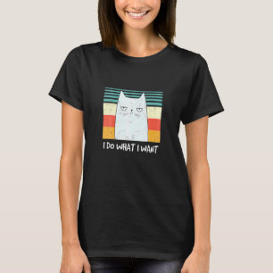 Camiseta Retro Meow Cat I Faz O Que Eu Quero Gato Negro