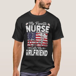 Camiseta Retro Minha Enfermeira Favorita Me Chama Namorada