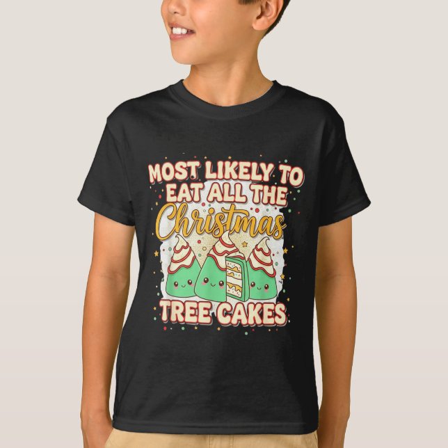 Camiseta Retro Most Likely To Eat All The Christmas Tree Ca (Frente)