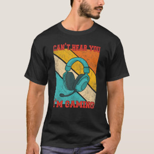 Camiseta Retro não ouve você Estou jogando jogador Vestindo