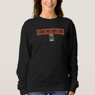 Camiseta Retro Não Posso Meu Cachorro Disse Não