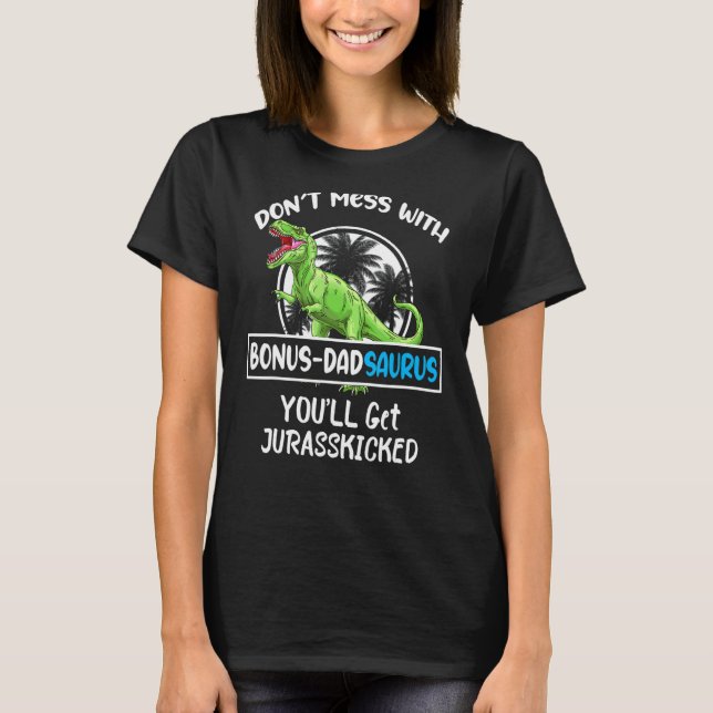 Camiseta Retro Não se meta com Bonus Dadsaurus (Frente)