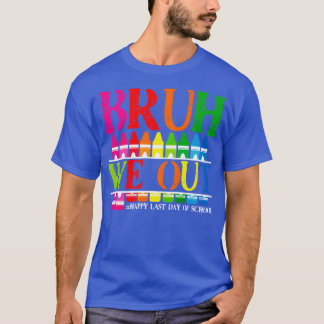 Camiseta Retrô Nós Saiu Bruh Feliz Dia Passado de Professor