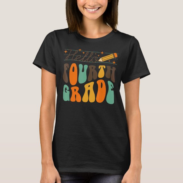 Camiseta Retro Olá Equipe Do Quarto Ano De Volta Ao Ensino  (Frente)