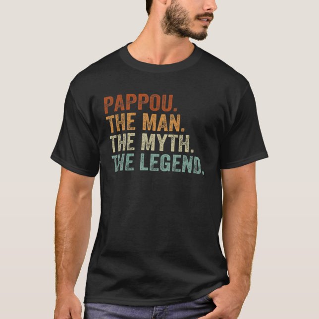 Camiseta Retro Pappou O Homem Mito Pai De Legenda Vovô Gord (Frente)