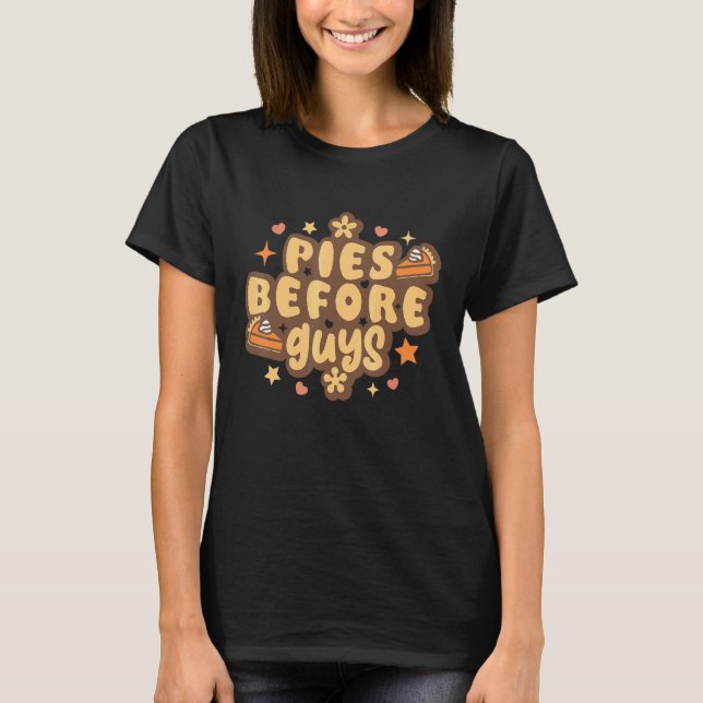 Camiseta Retro Pies before Guys Funny Thanksgiving pies (Frente)