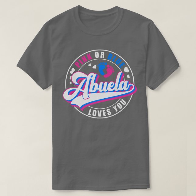 Camiseta Retro Pink Or Blue Abuela Loves You Baby Gender Re (Frente do Design)