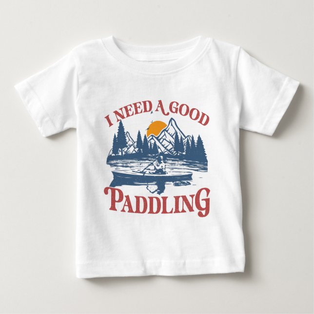 Camiseta Retro Preciso De Um Bom Paddling Kayaking Kayaker (Frente)