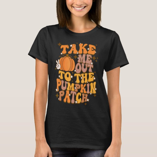 Camiseta Retro Queda Leva-Me Ao Pumpkin Patch Groovy Que (Frente)