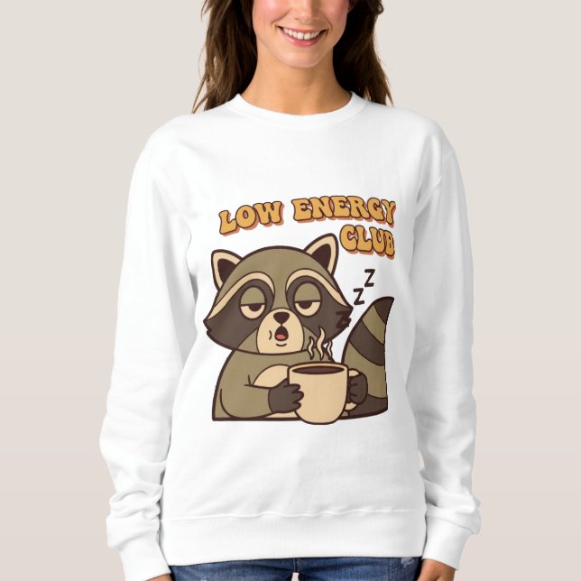 Camiseta Retro Raccoon Low Energy Club Women’s Sweatshirt (Frente)