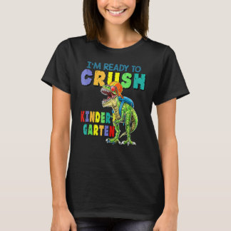 Camiseta Retro Rex I'm Ready To Crush Kindergarten Back To 
