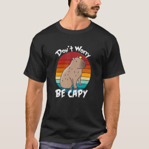 Camiseta Retro Rodent Capybara Não Se Preocupe De Ser Capaz