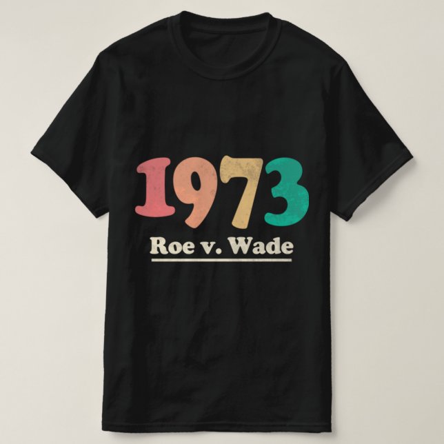 Camiseta Retro Roe v Wade Roe V Wade (Frente do Design)
