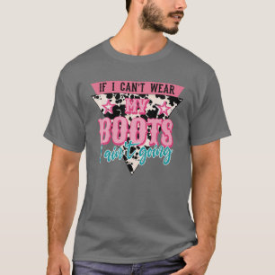 Camiseta Retro se não consigo Vestir as minhas botas Não