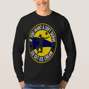 Camiseta Retrô Se Você Quer Um Soft Serve Vá Buscar Sorvete
