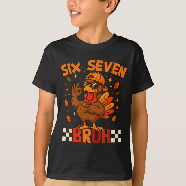 Camiseta Retro Six Seven Bruh 67 Fall Thanksgiving Turkey 6 (Frente)