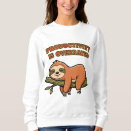 Camiseta Retro Sloth Productivity Is Overrated Women’s Swea
