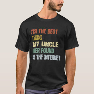 Camiseta Retro, sou a melhor coisa que o meu tio já encontr