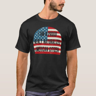 Camiseta Retro, sou um orgulhoso cidadão americano recém-na