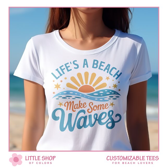 Camiseta Retro Style Life’s a Beach Customizable Women’s (Criador carregado)