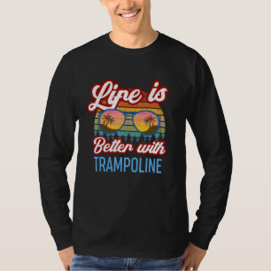 Camiseta Retro Sunset Slogan Life É Melhor Com Trampolin