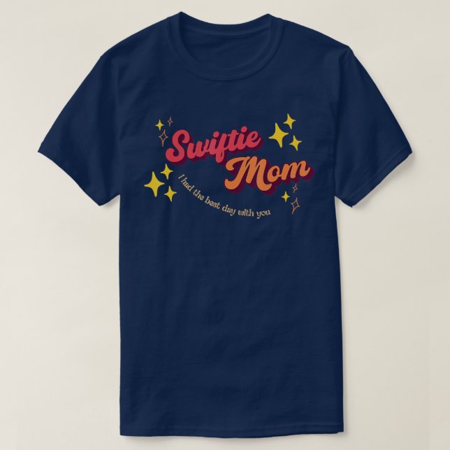Camiseta Retro Swiftie Mãe Eu Tive O Melhor Dia Com Você Ho (Frente do Design)