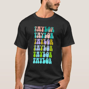 Camiseta Retro TAYLOR Rapariga Nome Personalizado Groovy B