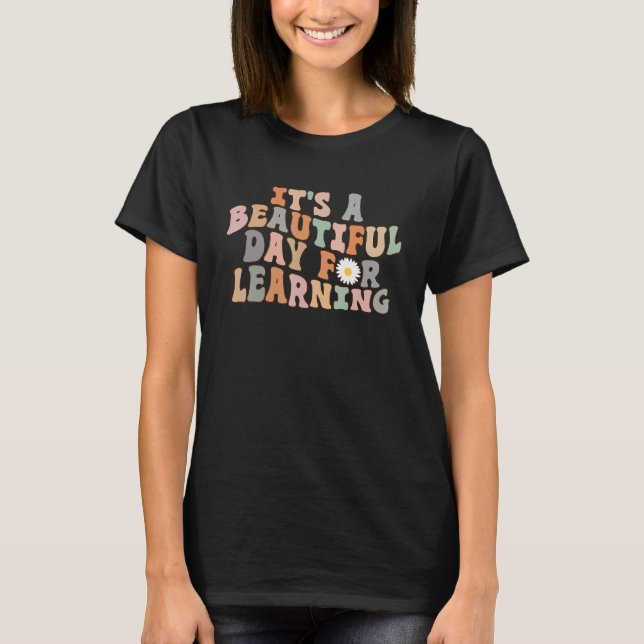 Camiseta Retro Teacher Students Women It's Beautiful Day Fo (Frente)