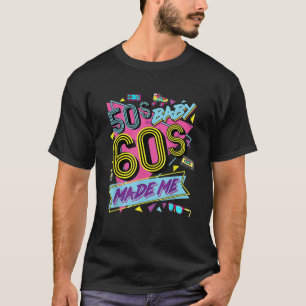 Camiseta Retro Vintage 50 s Baby 60 s Me fez Nostalgia Cla