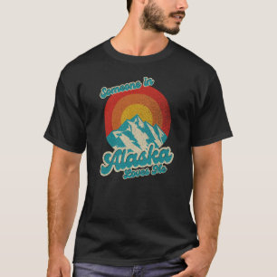Camiseta Retro vintage Alguém no Alaska me ama 70 anos atrá