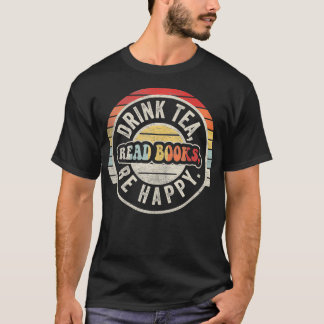 Camiseta Retro Vintage Beba Tea Read Books Seja Feliz Engra