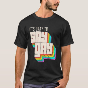 Camiseta Retro Vintage Está Tudo Bem Dizer Gay Lgbt Pride C