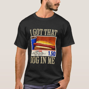 Camiseta Retro Vintage Eu Peguei Aquele Cachorro Em Mim Eng