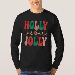 Camiseta Retro Vintage Holly Vibes Jolly Feliz Natal Ho