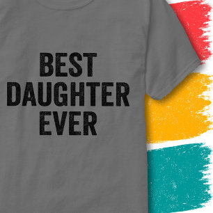 Camiseta Retro Vintage Incrível Filha Melhor Filha de Todos